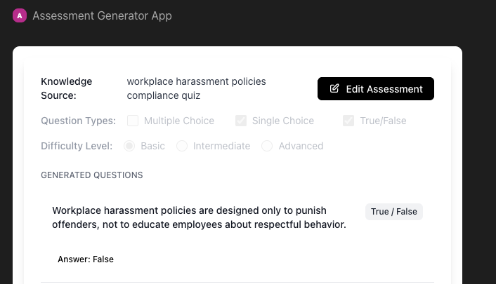 @Assessment Generator App create a quiz about workplace harassment